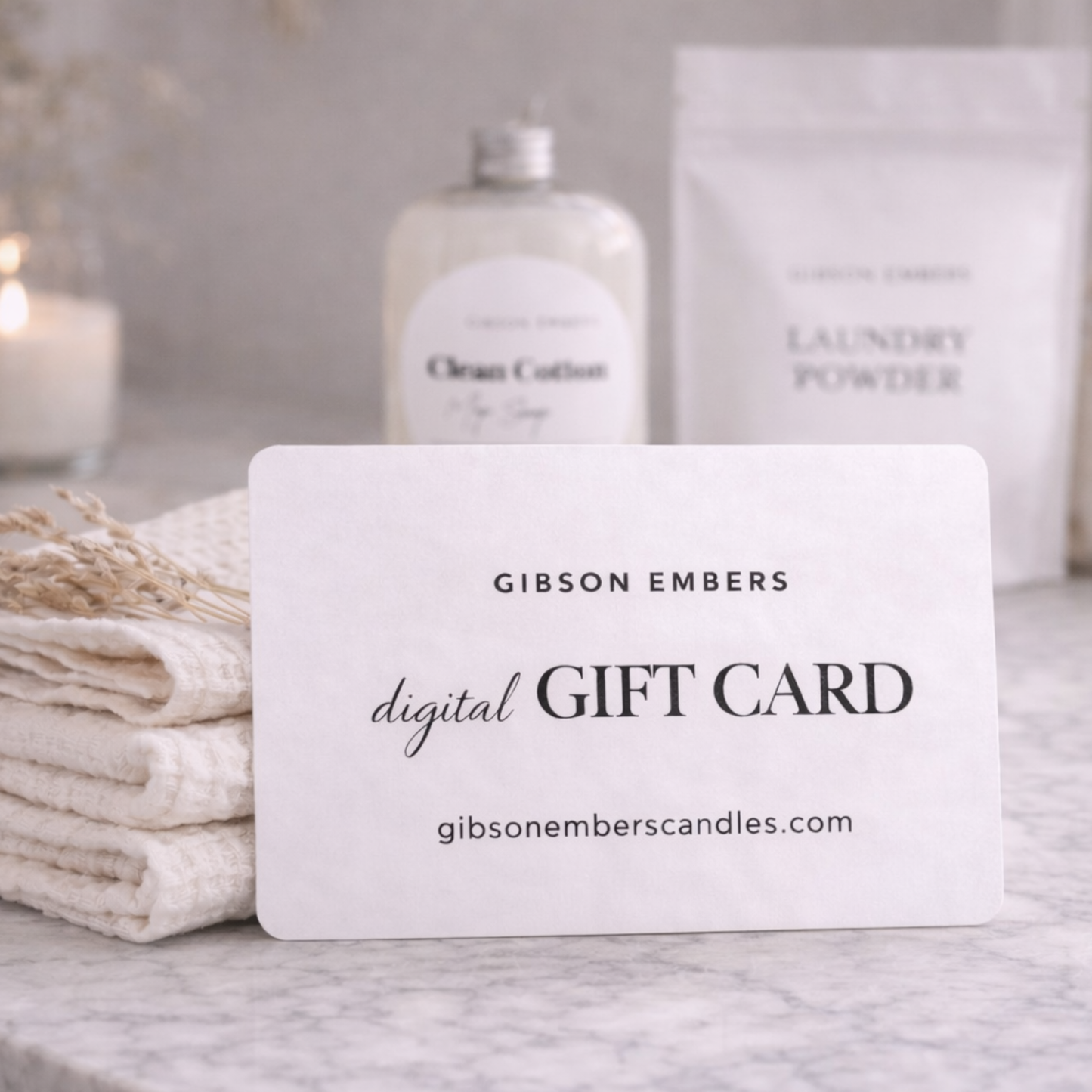 Gibson Embers Candles Digital  Gift Card